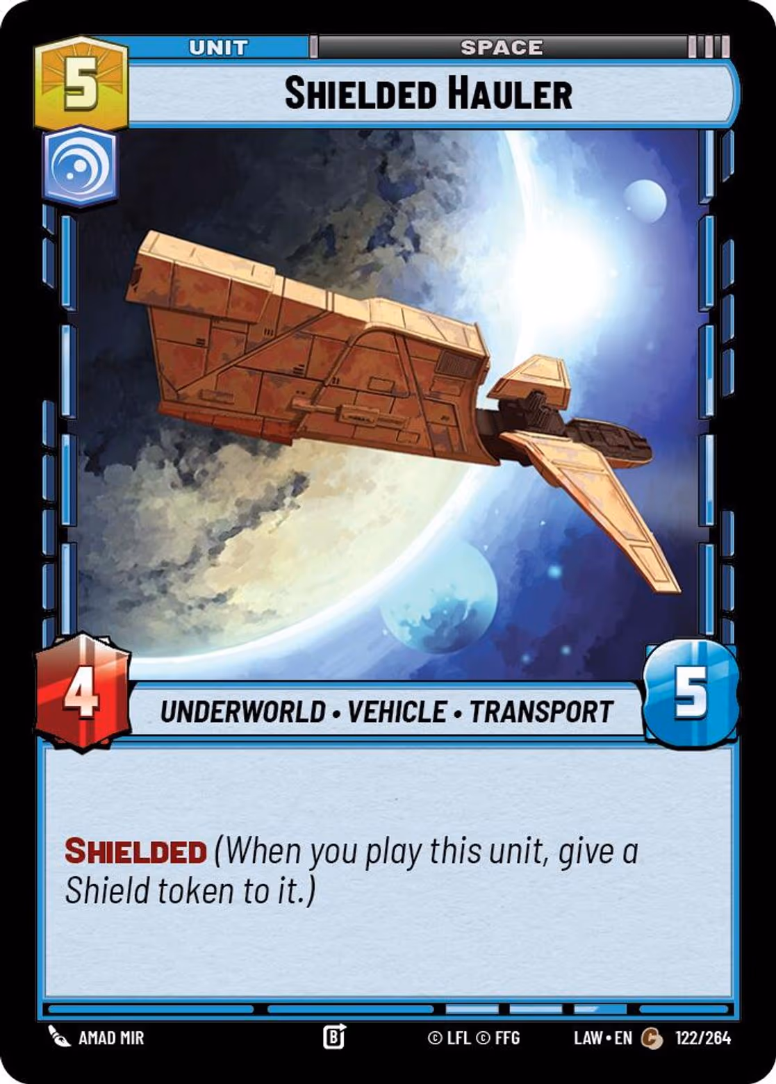 Shielded Hauler LAW-122 Star Wars Unlimited card