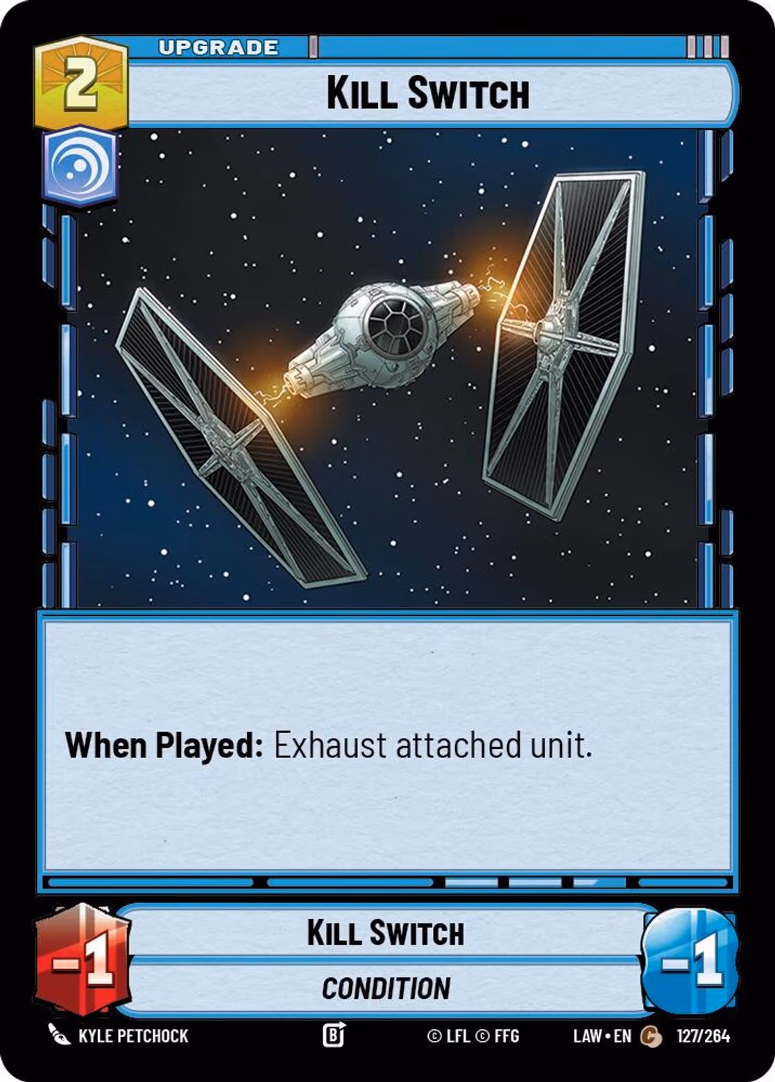 Kill Switch LAW-127 Star Wars Unlimited card