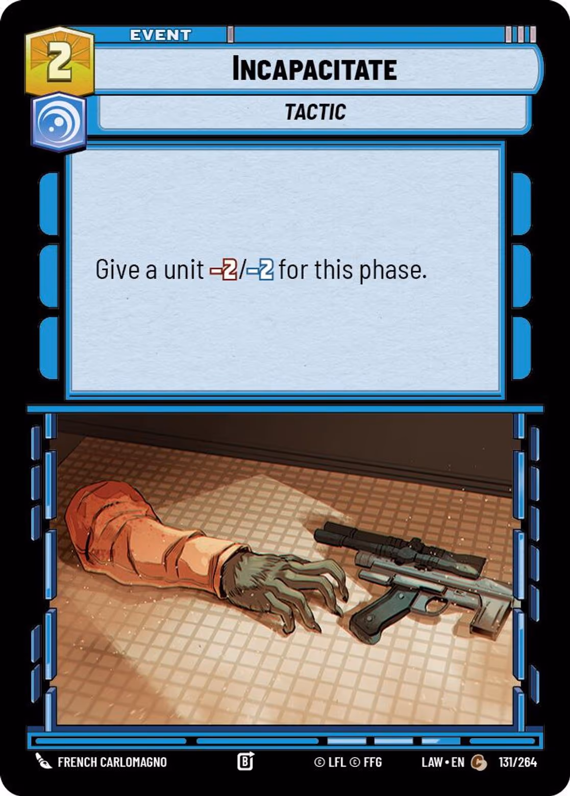 Incapacitate LAW-131 Star Wars Unlimited card