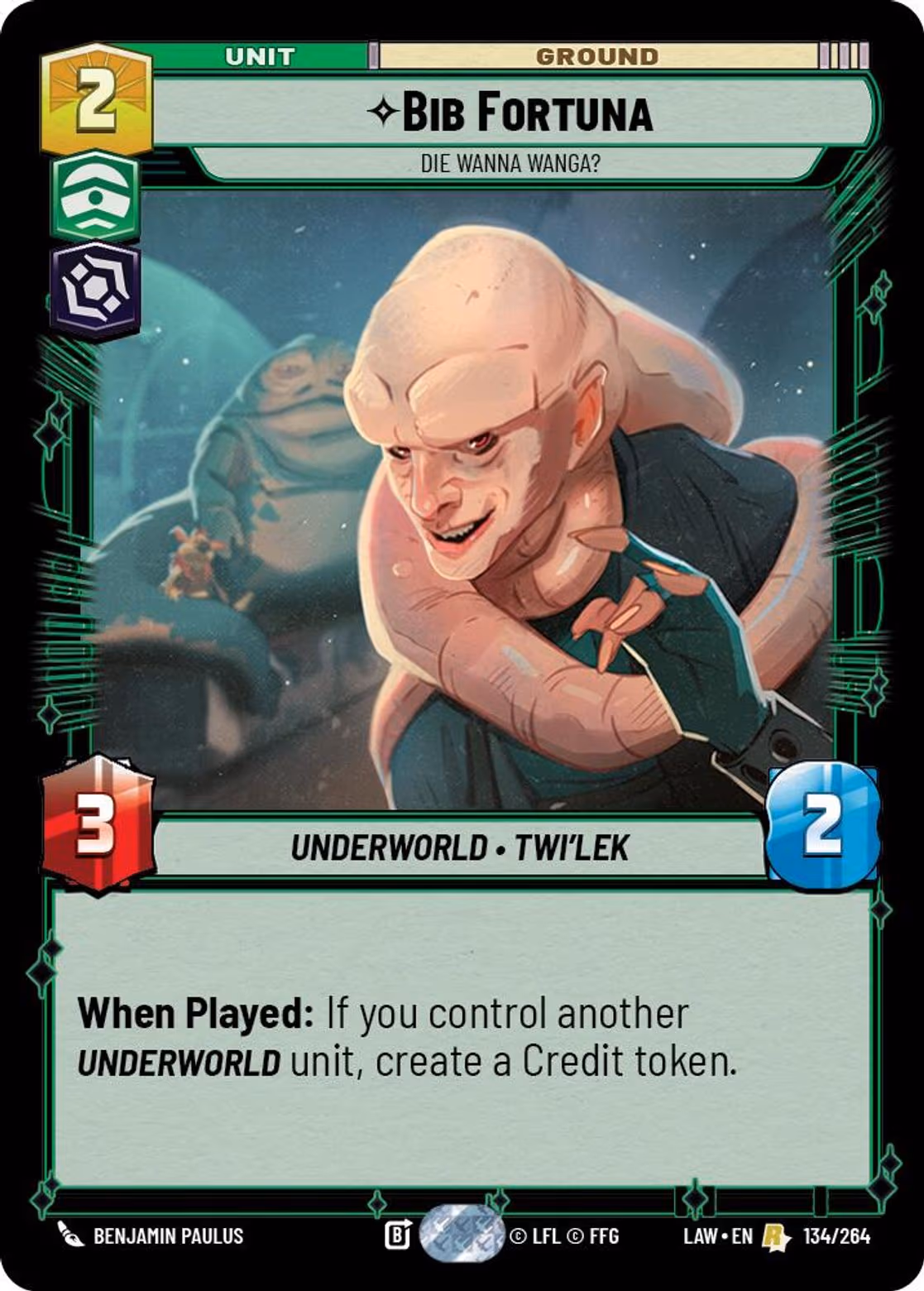 Bib Fortuna - Die Wanna Wanga? LAW-134 Star Wars Unlimited card