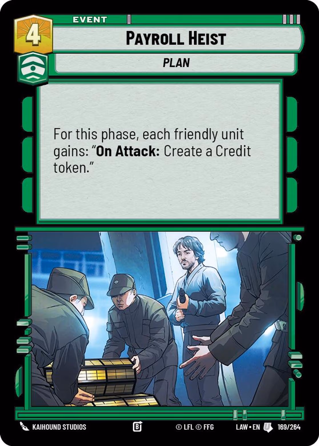 Payroll Heist LAW-169 Star Wars Unlimited card