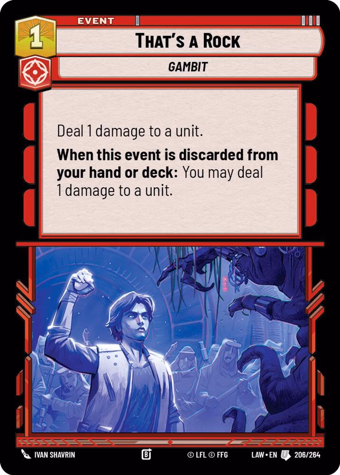 That's a Rock LAW-206 Star Wars Unlimited card