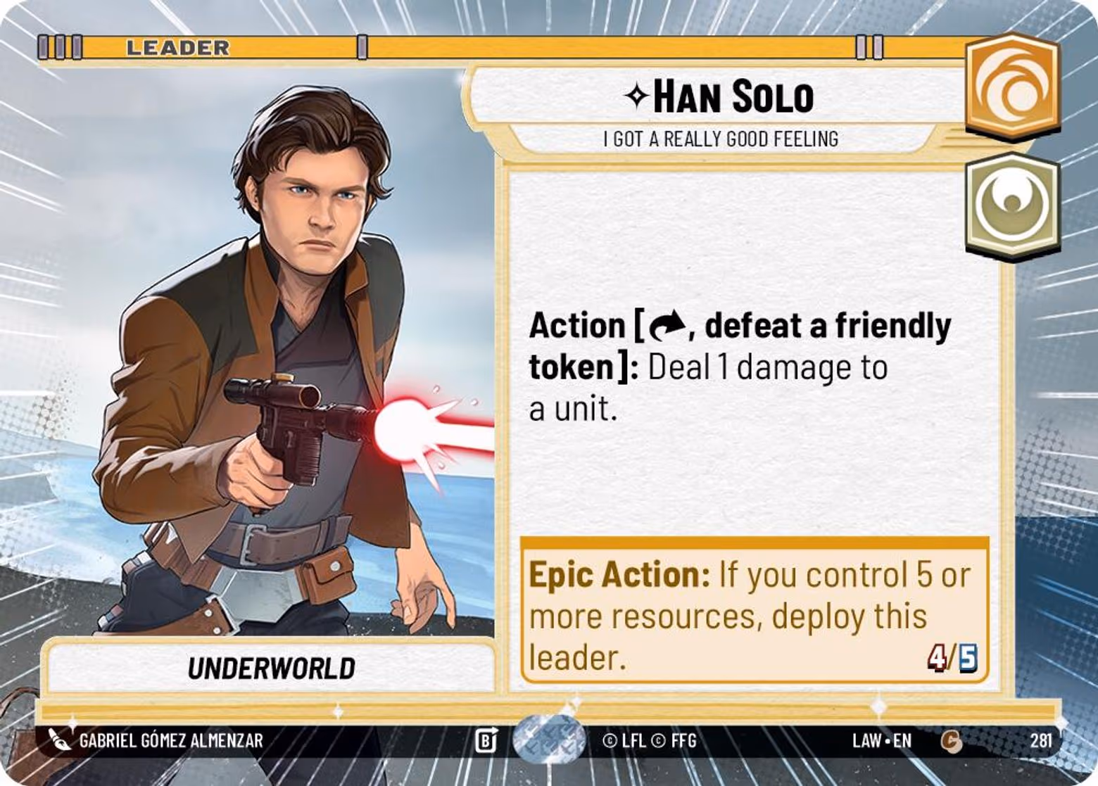 Han Solo - I Got a Really Good Feeling LAW-281 Hyperspace Star Wars Unlimited card