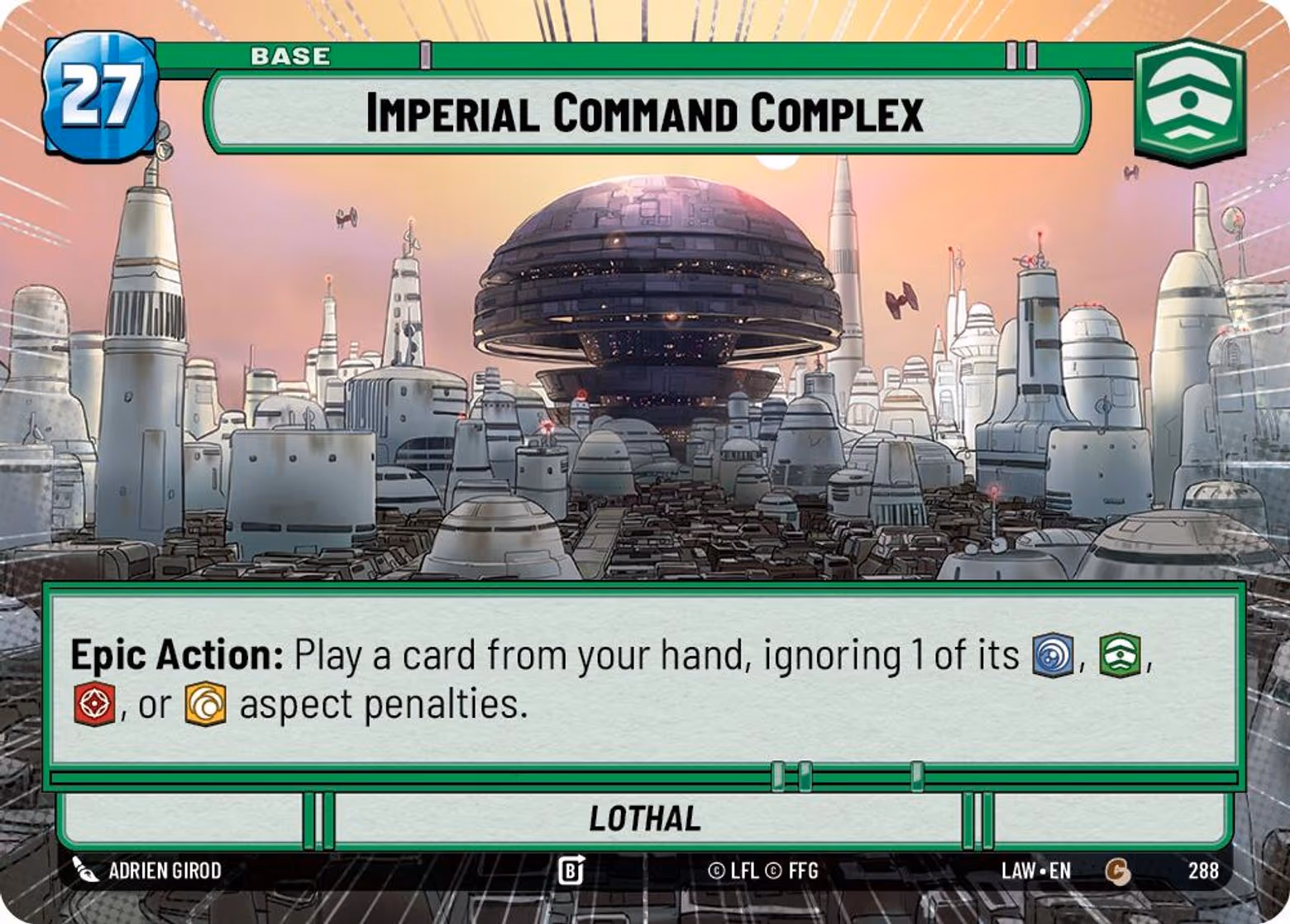 Imperial Command Complex - Lothal LAW-288 Hyperspace Star Wars Unlimited card