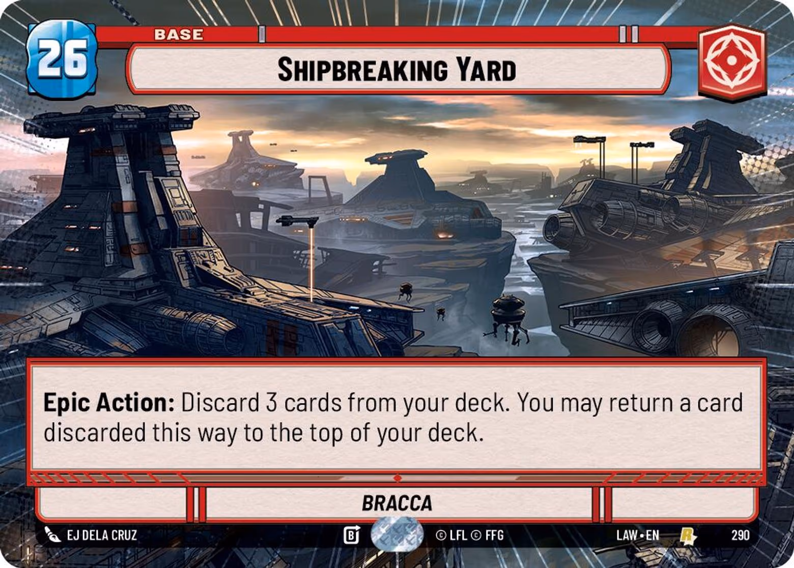 Shipbreaking Yard - Bracca LAW-290 Hyperspace Star Wars Unlimited card