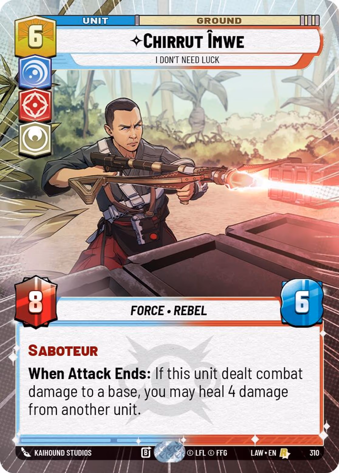 Chirrut Îmwe - I Don't Need Luck LAW-310 Hyperspace Star Wars Unlimited card