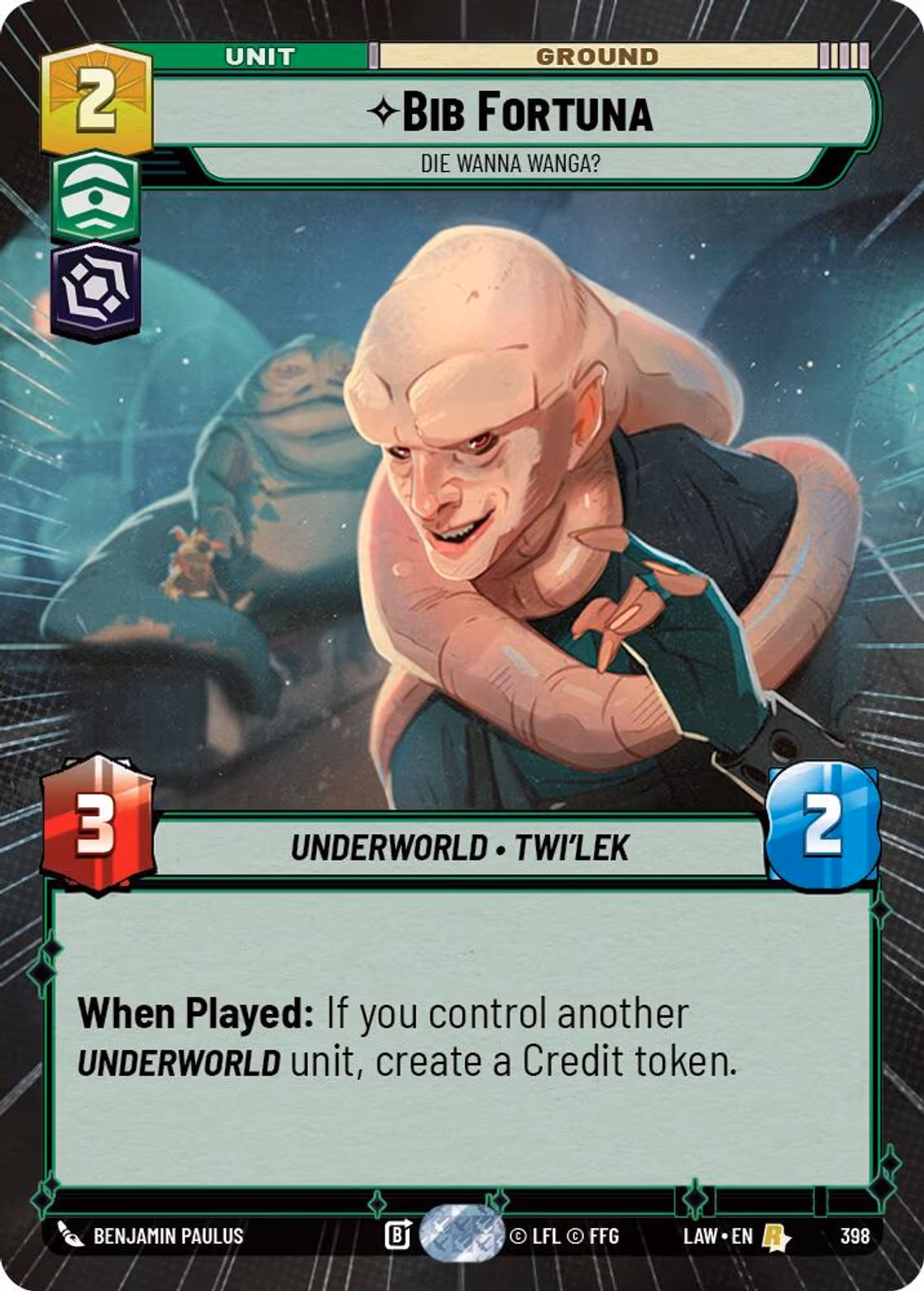Bib Fortuna - Die Wanna Wanga? LAW-398 Hyperspace Star Wars Unlimited card