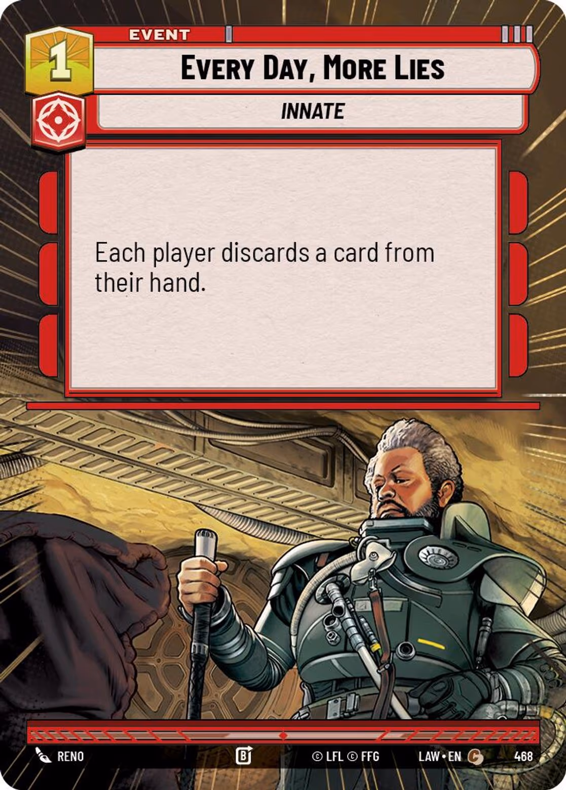 Every Day, More Lies LAW-468 Hyperspace Star Wars Unlimited card