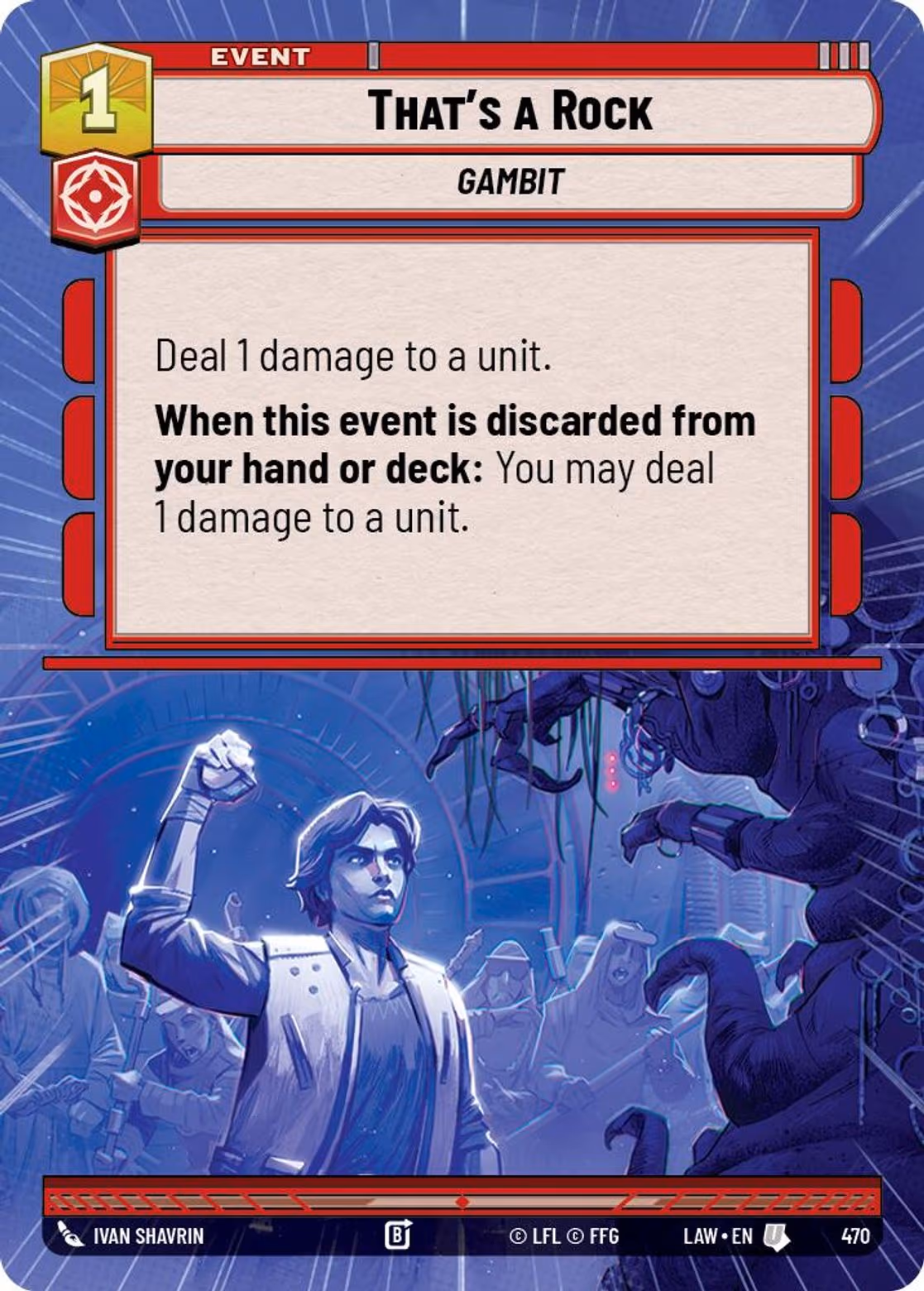 That's a Rock LAW-470 Hyperspace Star Wars Unlimited card