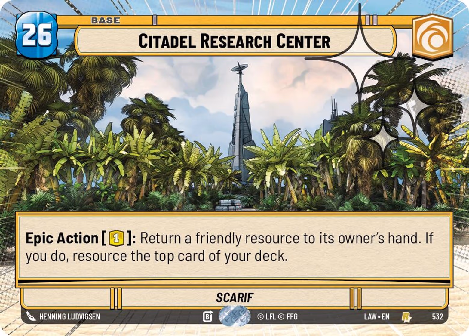 Citadel Research Center - Scarif LAW-532 Hyperspace Foil Star Wars Unlimited card
