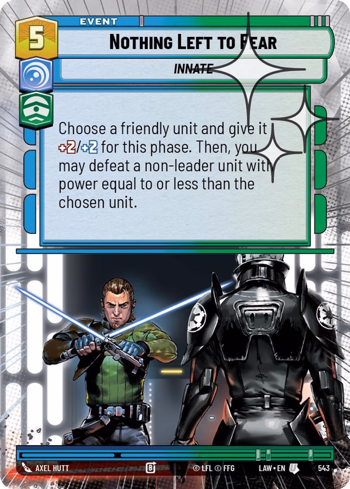 Nothing Left to Fear LAW-543 Hyperspace Foil Star Wars Unlimited card