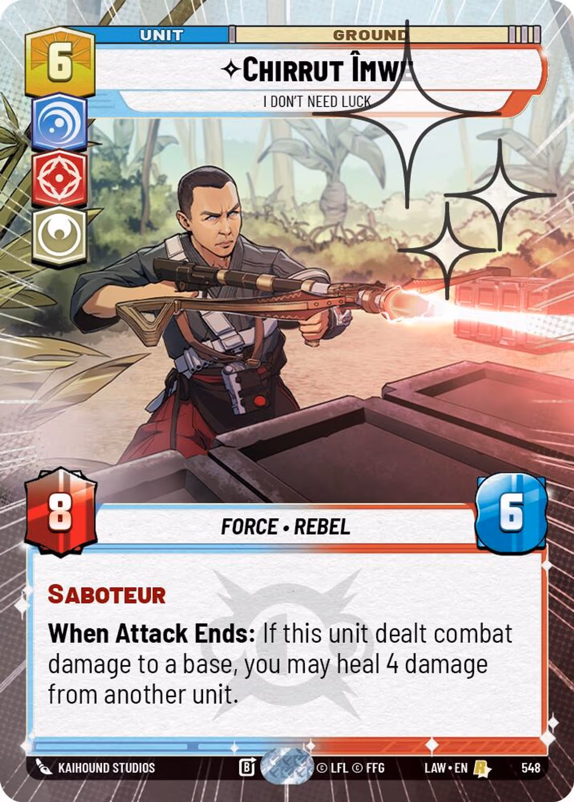 Chirrut Îmwe - I Don't Need Luck LAW-548 Hyperspace Foil Star Wars Unlimited card