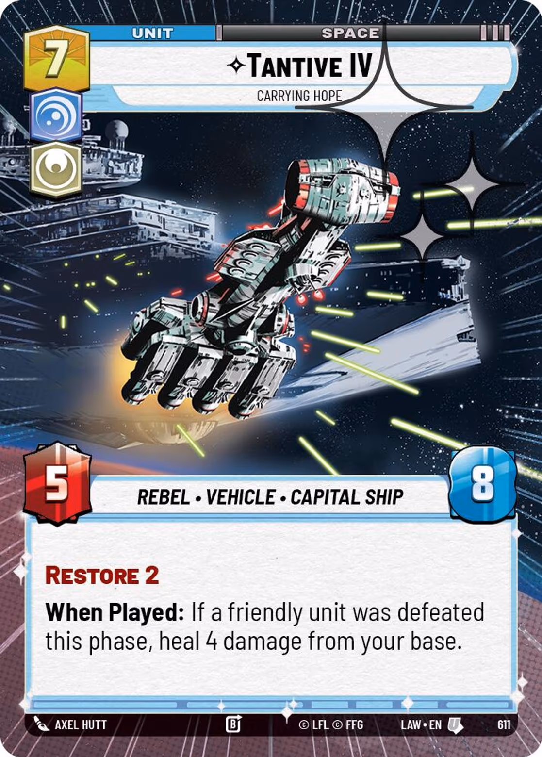 Tantive IV - Carrying Hope LAW-611 Hyperspace Foil Star Wars Unlimited card