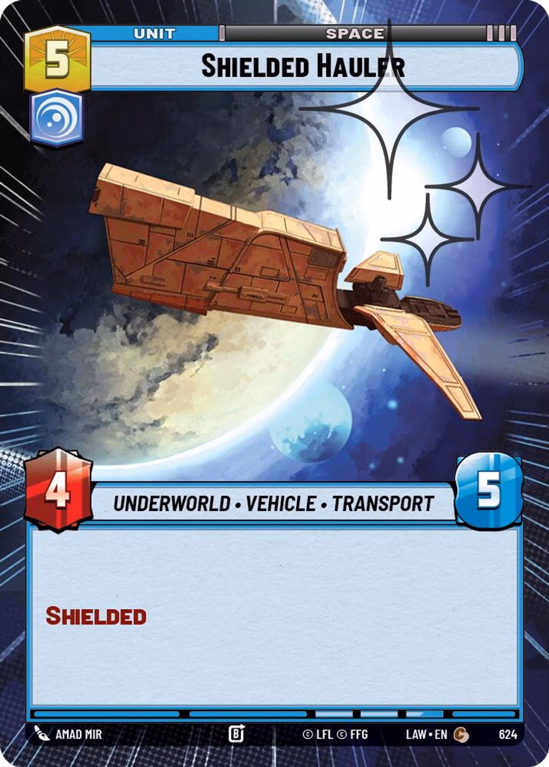 Shielded Hauler LAW-624 Hyperspace Foil Star Wars Unlimited card