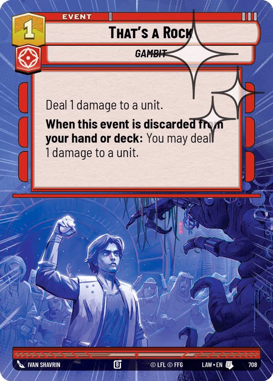 That's a Rock LAW-708 Hyperspace Foil Star Wars Unlimited card