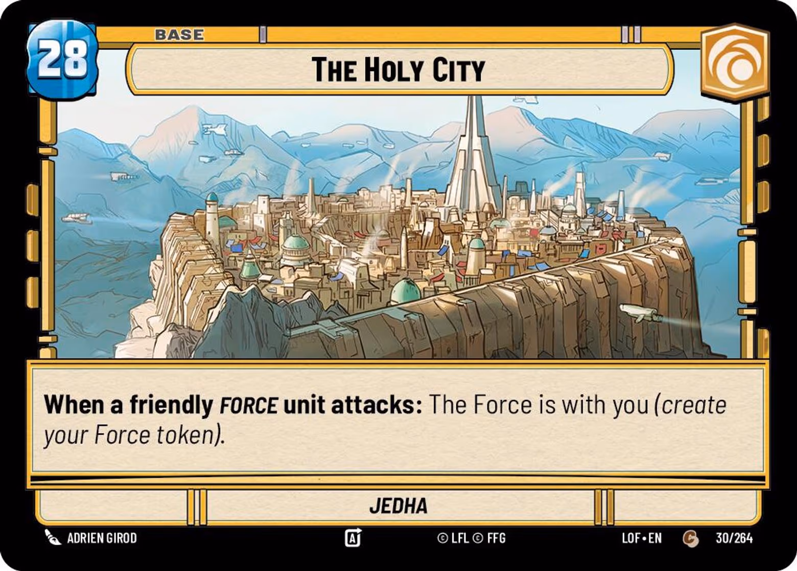 The Holy City - Jedha LOF-030 Star Wars Unlimited card