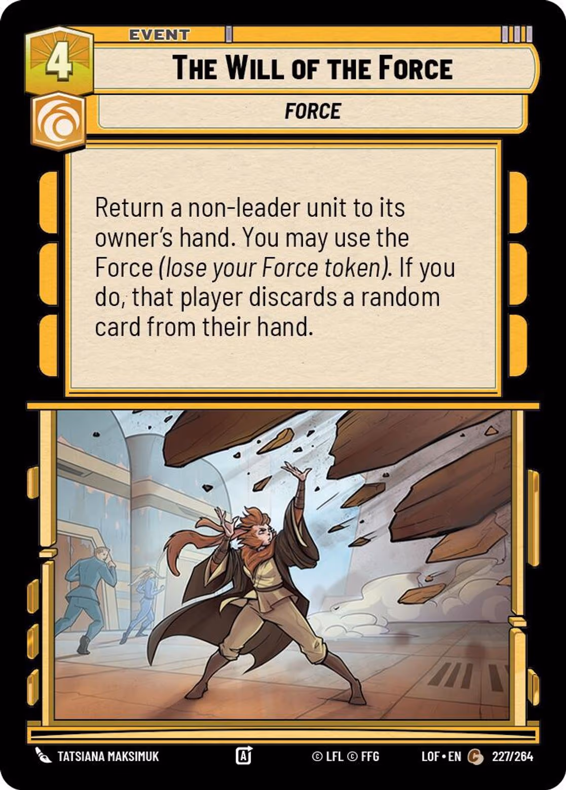 The Will of the Force LOF-227 Star Wars Unlimited card