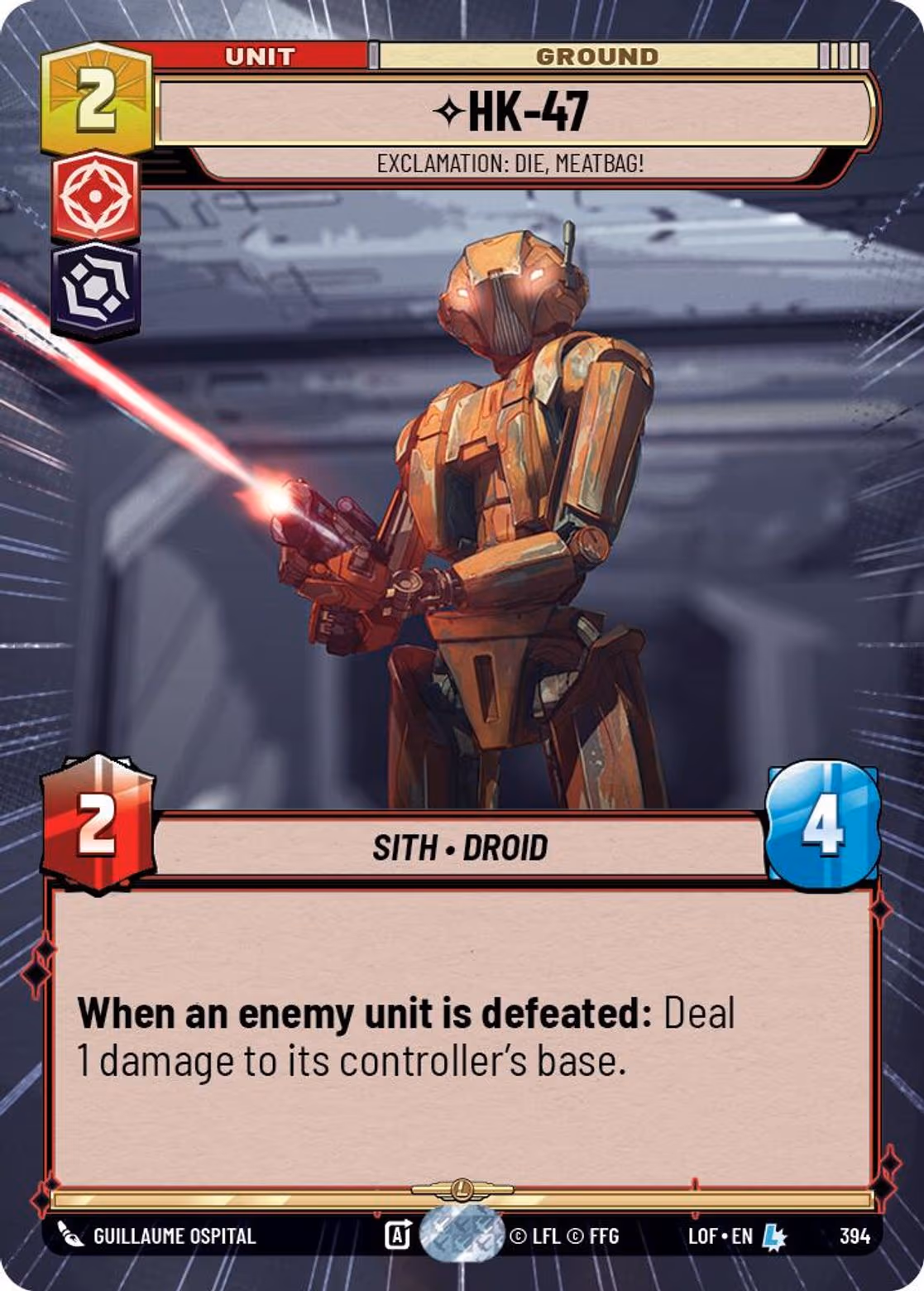 HK-47 - Exclamation: Die, Meatbag! LOF-394 Hyperspace Star Wars Unlimited card