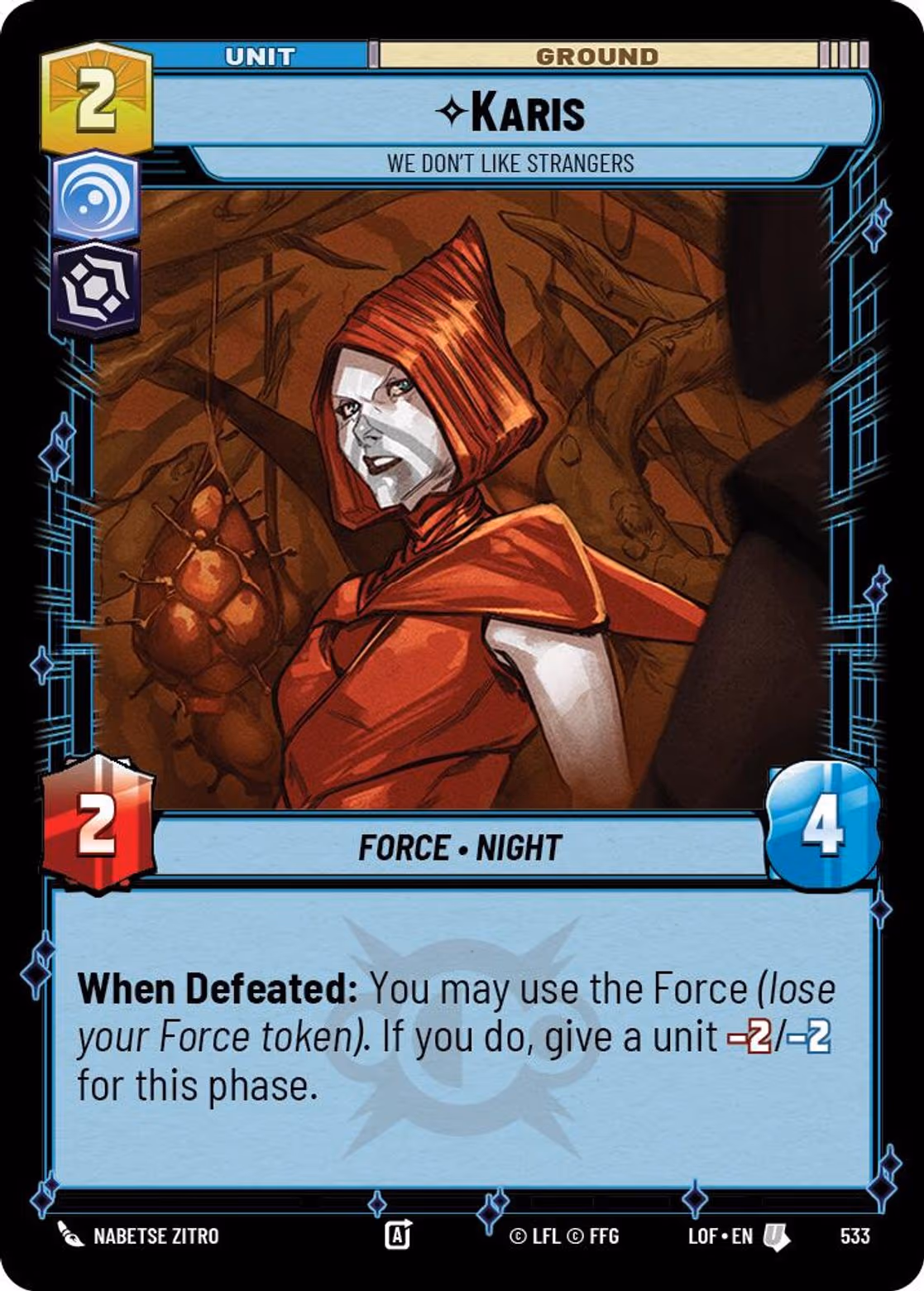Karis - We Don't Like Strangers LOF-533 Foil Star Wars Unlimited card