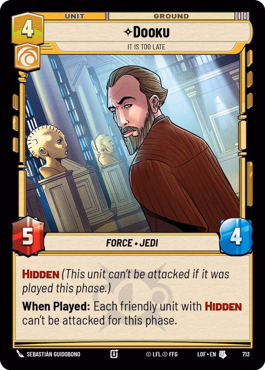 Dooku - It is Too Late LOF-713 Foil Star Wars Unlimited card