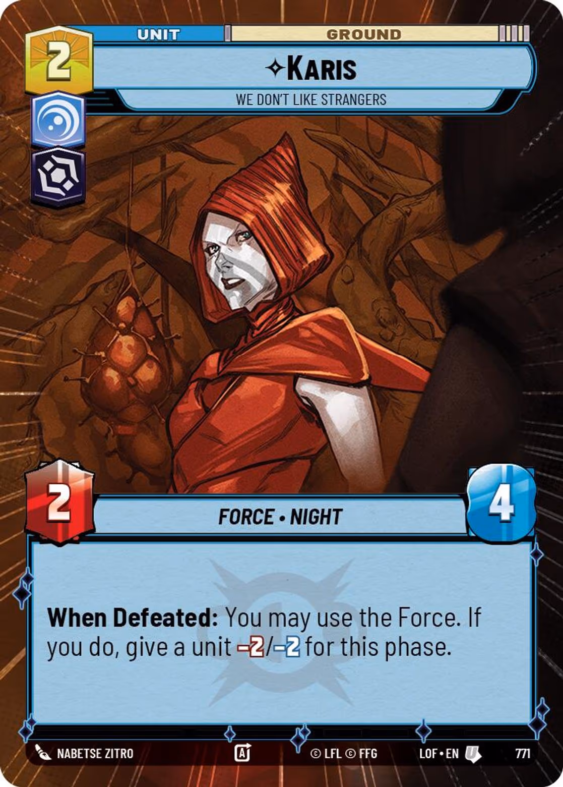 Karis - We Don't Like Strangers LOF-771 Hyperspace Foil Star Wars Unlimited card