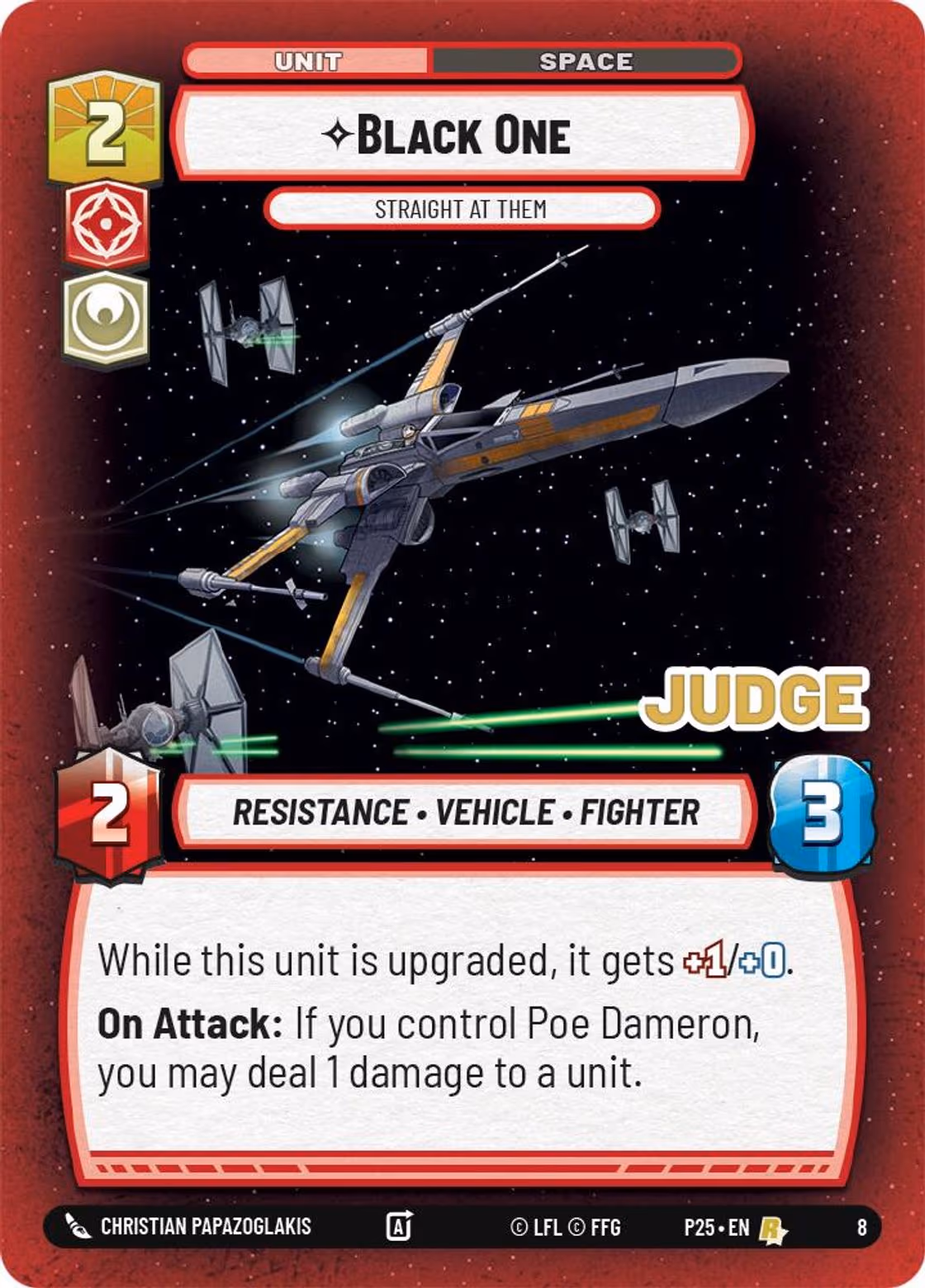 Black One - Straight At Them P25-08 Star Wars Unlimited card