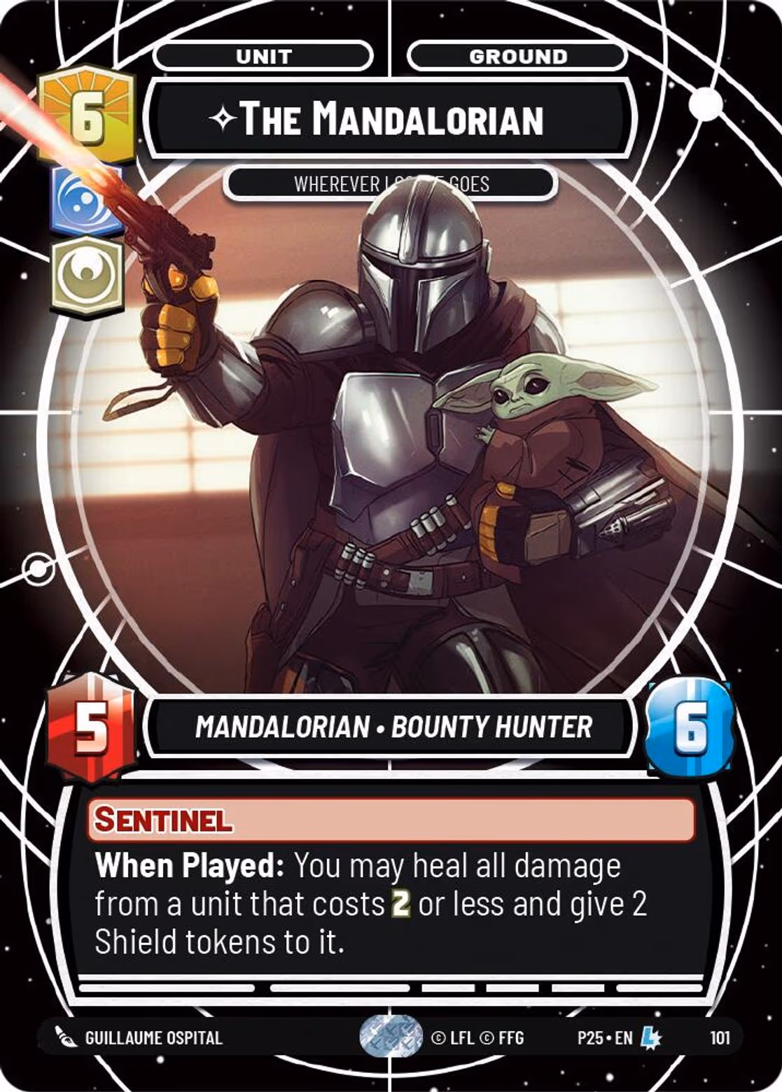 The Mandalorian - Wherever I Go, He Goes P25-101 GC Participation Star Wars Unlimited card