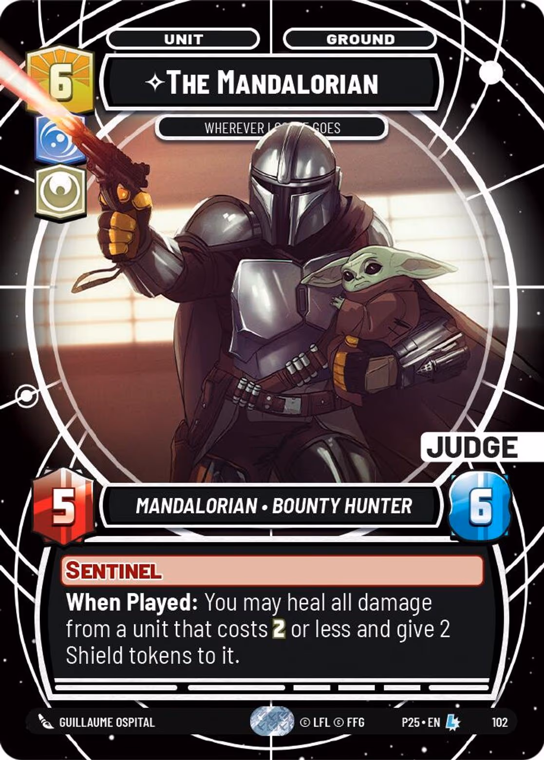 The Mandalorian - Wherever I Go, He Goes P25-102 Star Wars Unlimited card