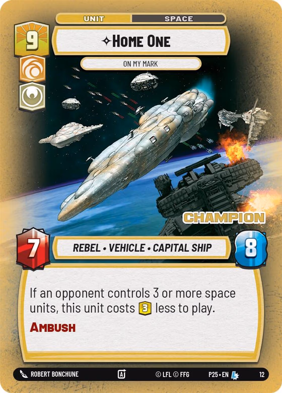 Home One - On My Mark P25-12 Star Wars Unlimited card