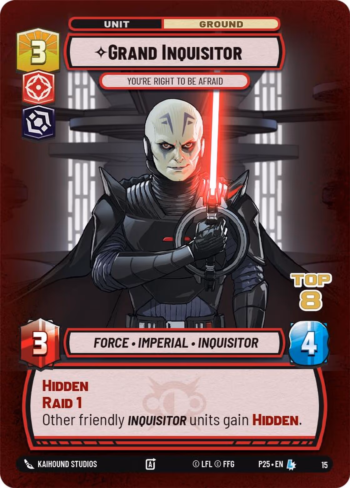 Grand Inquisitor - You're Right to Be Afraid P25-15 Store Showdown Top 8 Star Wars Unlimited card