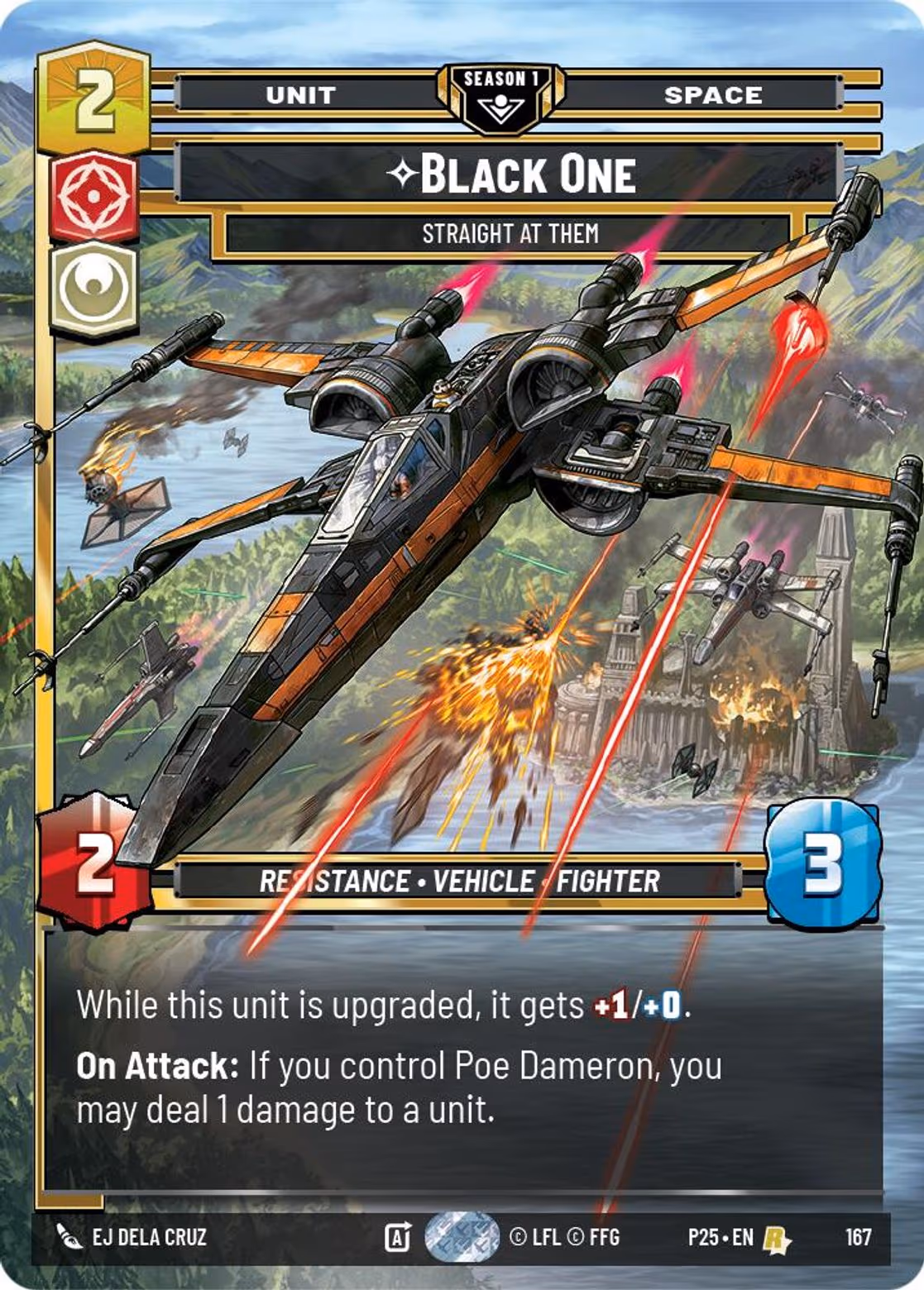 Black One - Straight At Them P25-167 RQ Event Pack Star Wars Unlimited card
