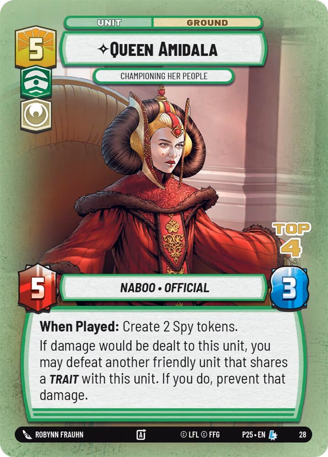Queen Amidala - Championing Her People P25-28 Store Showdown Top 4 Star Wars Unlimited card