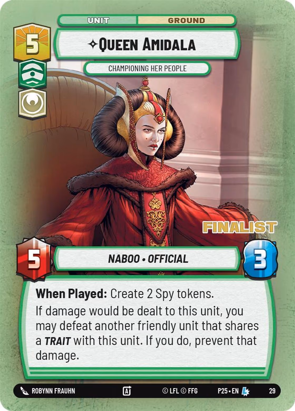 Queen Amidala - Championing Her People P25-29 Store Showdown Finalist Star Wars Unlimited card
