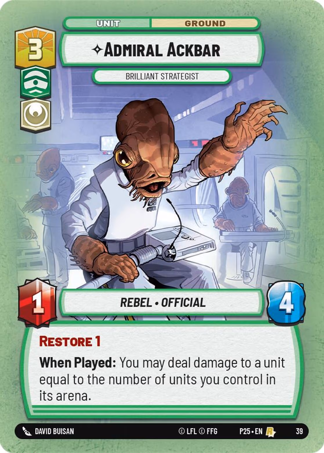 Admiral Ackbar - Brilliant Strategist P25-39 Star Wars Unlimited card