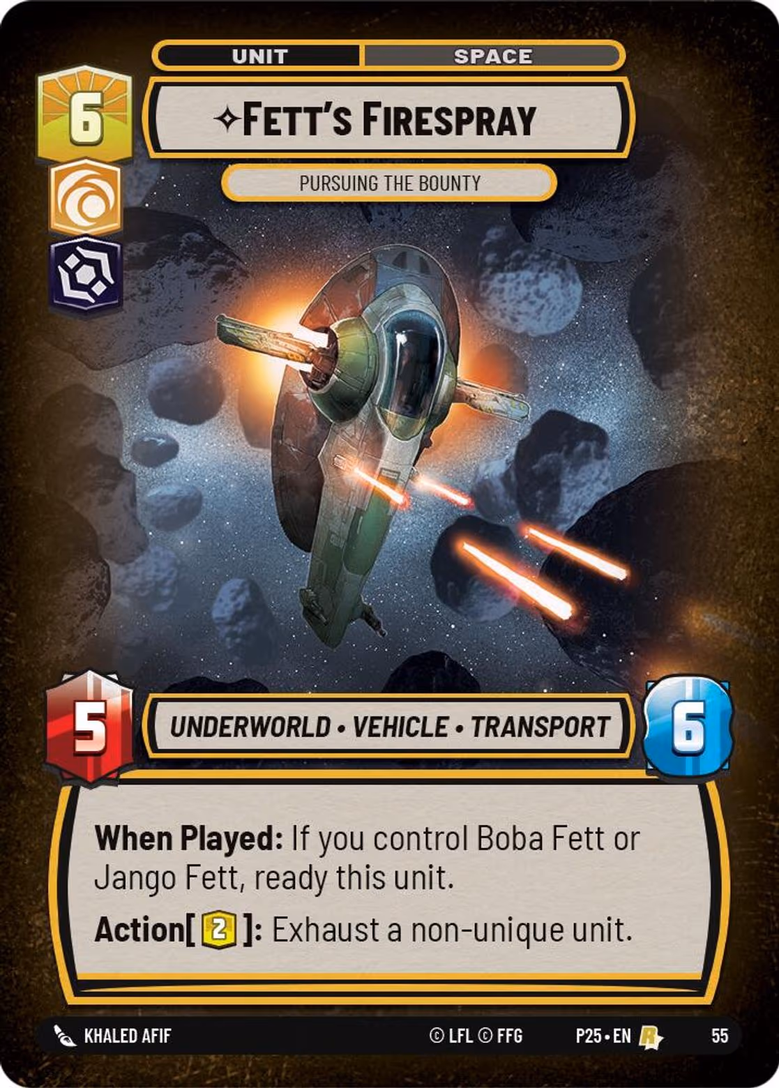 Fett's Firespray - Pursuing the Bounty P25-55 Star Wars Unlimited card