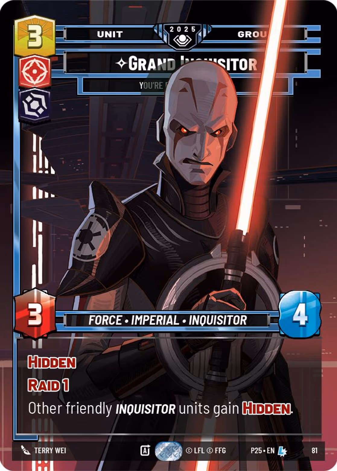 Grand Inquisitor - You're Right to Be Afraid P25-81 Star Wars Unlimited card