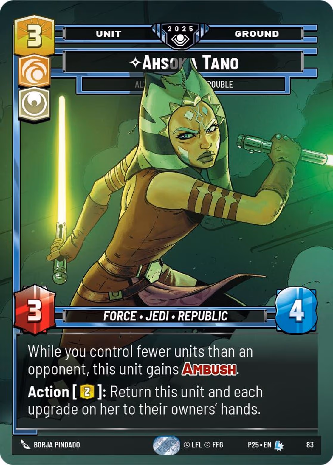 Ahsoka Tano - Always Ready For Trouble P25-83 Star Wars Unlimited card