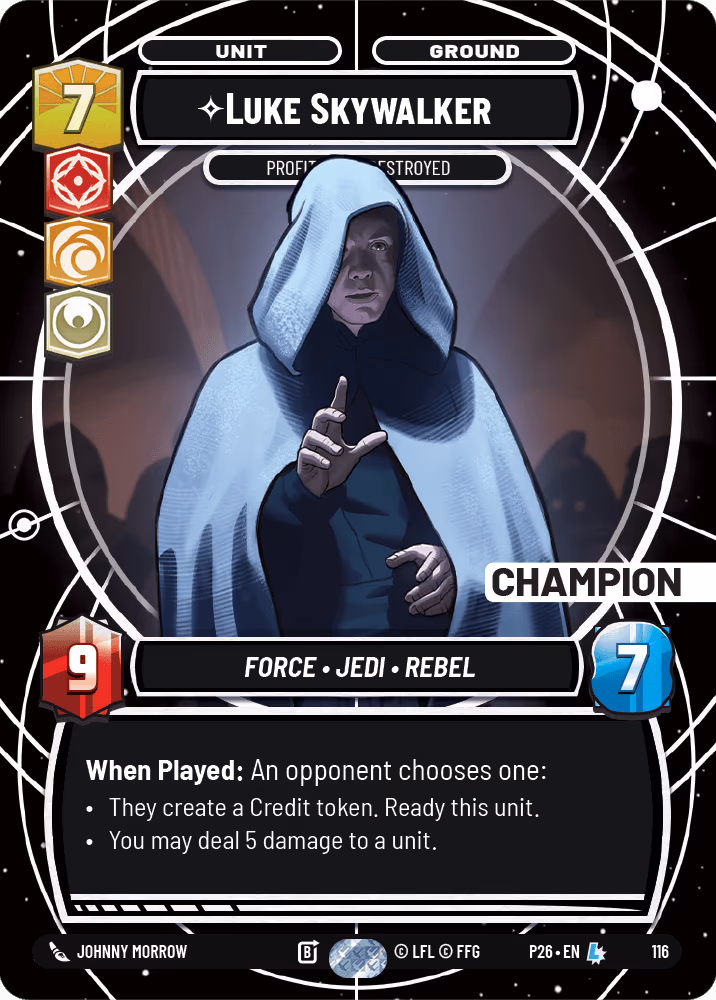 Luke Skywalker - Profit or be Destroyed P26-116 Star Wars Unlimited card