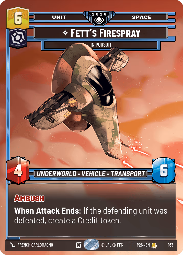 Fett's Firespray - In Pursuit P26-163 GC Prize Wall Foil Star Wars Unlimited card