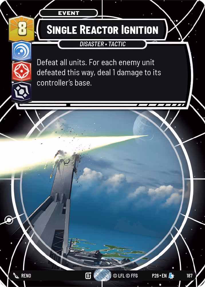 Single Reactor Ignition P26-187 Star Wars Unlimited card