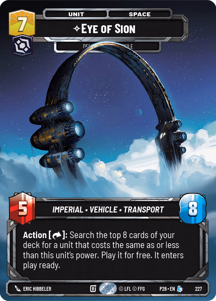 Eye of Sion - Delivered from Exile P26-227 SQ Prize Wall Foil Star Wars Unlimited card