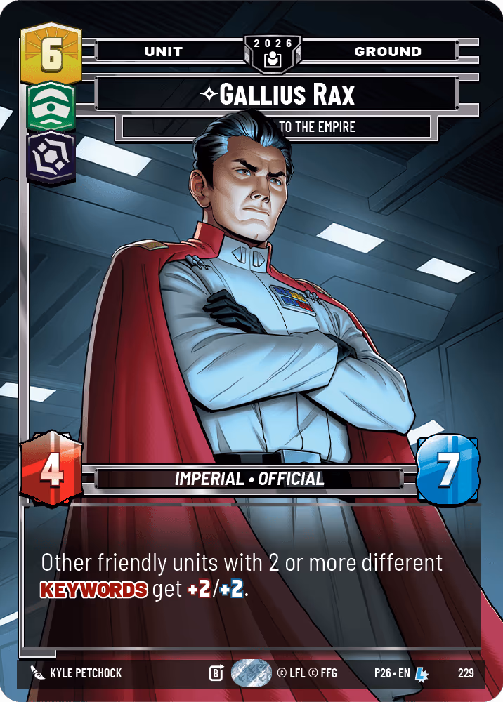 Gallius Rax - Counselor to the Empire P26-229 Star Wars Unlimited card