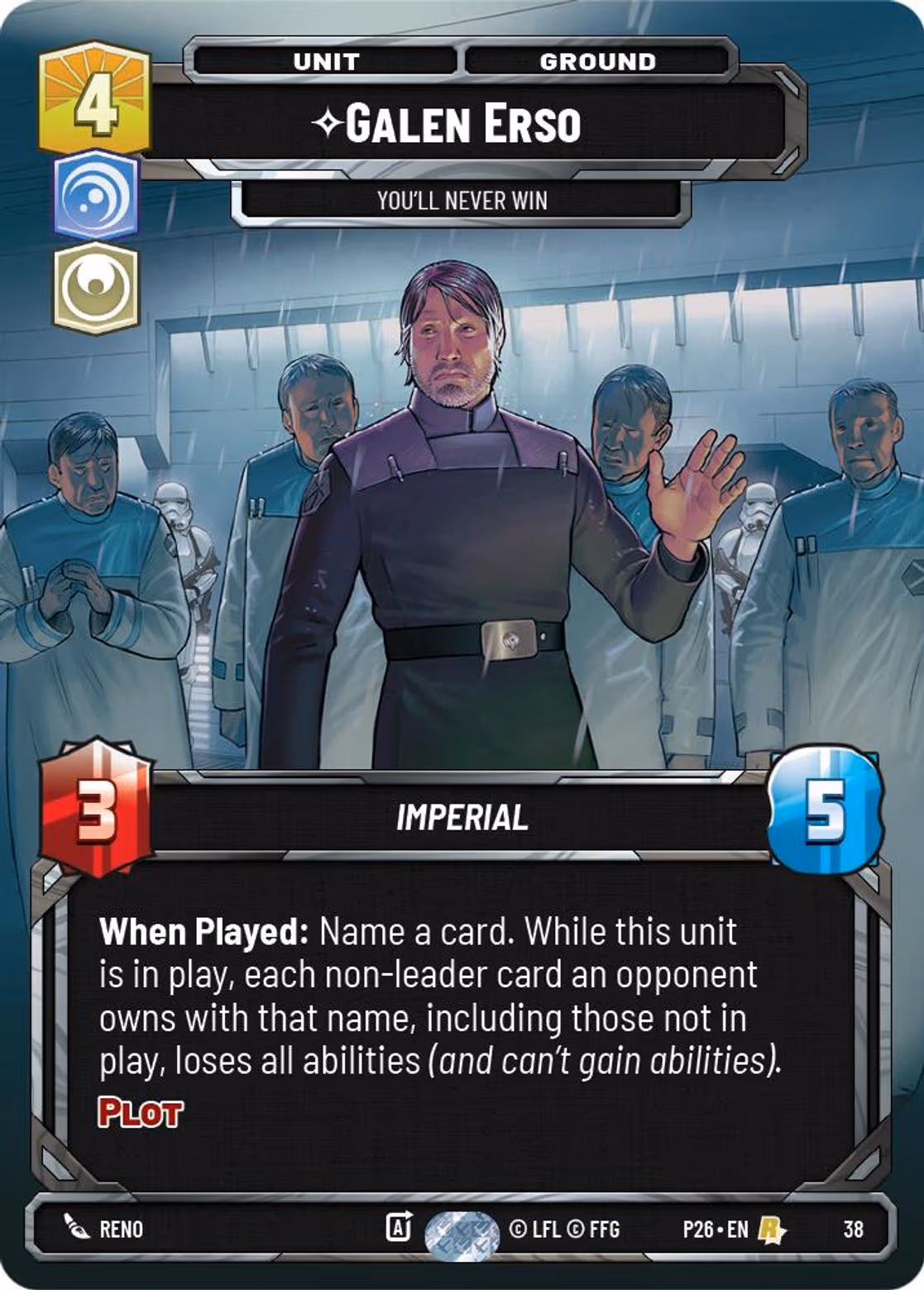 Galen Erso - You'll Never Win P26-38 SQ Prize Wall Star Wars Unlimited card