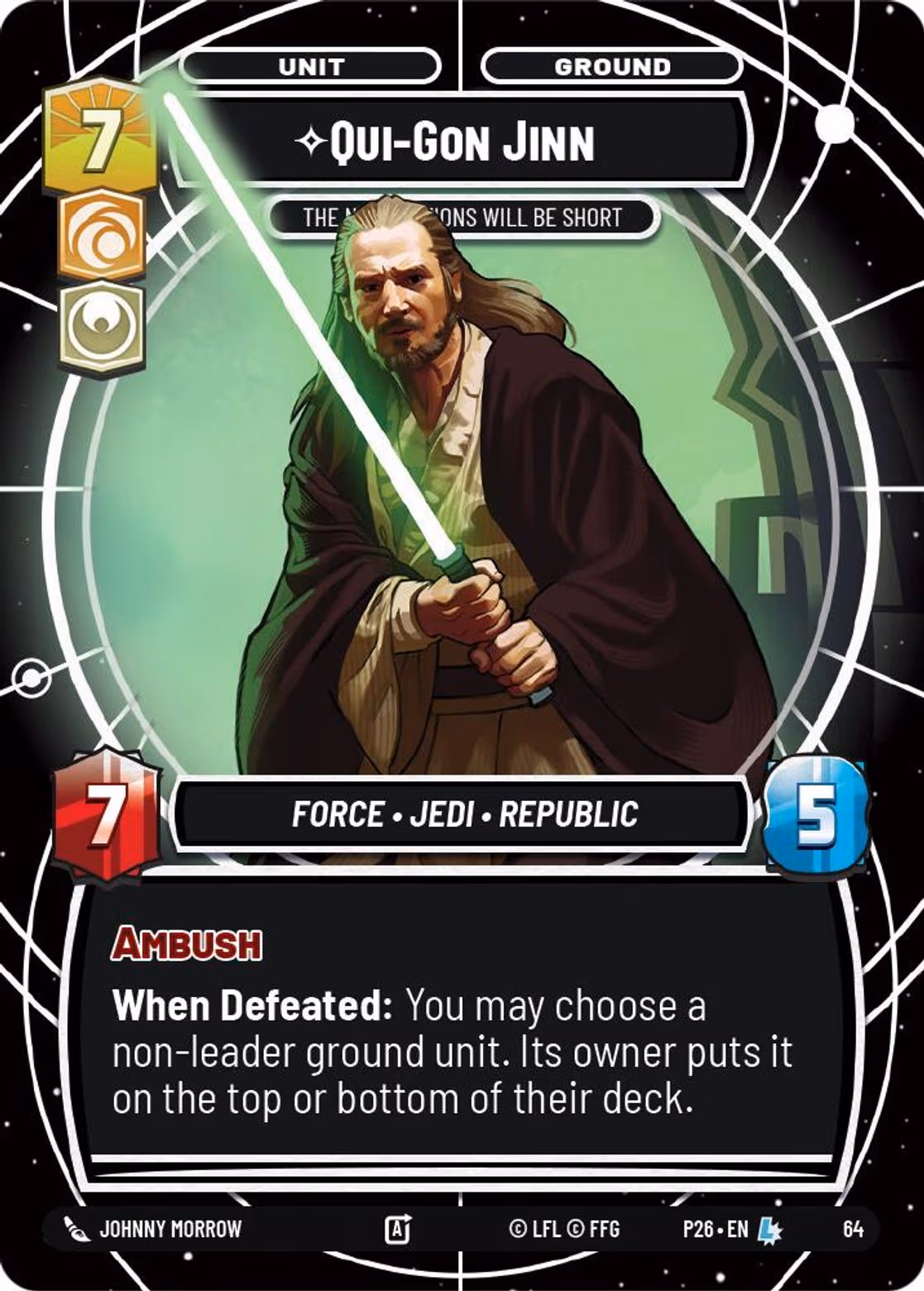 Qui-Gon Jinn - The Negotiations will be Short P26-64 SQ Day Two Star Wars Unlimited card