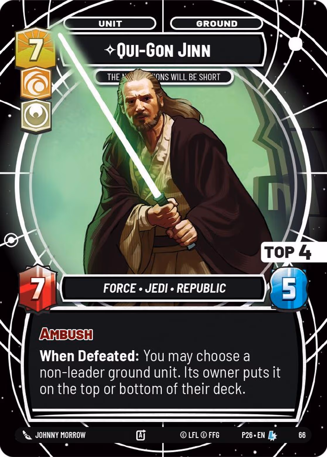Qui-Gon Jinn - The Negotiations will be Short P26-66 SQ Top 4 Star Wars Unlimited card