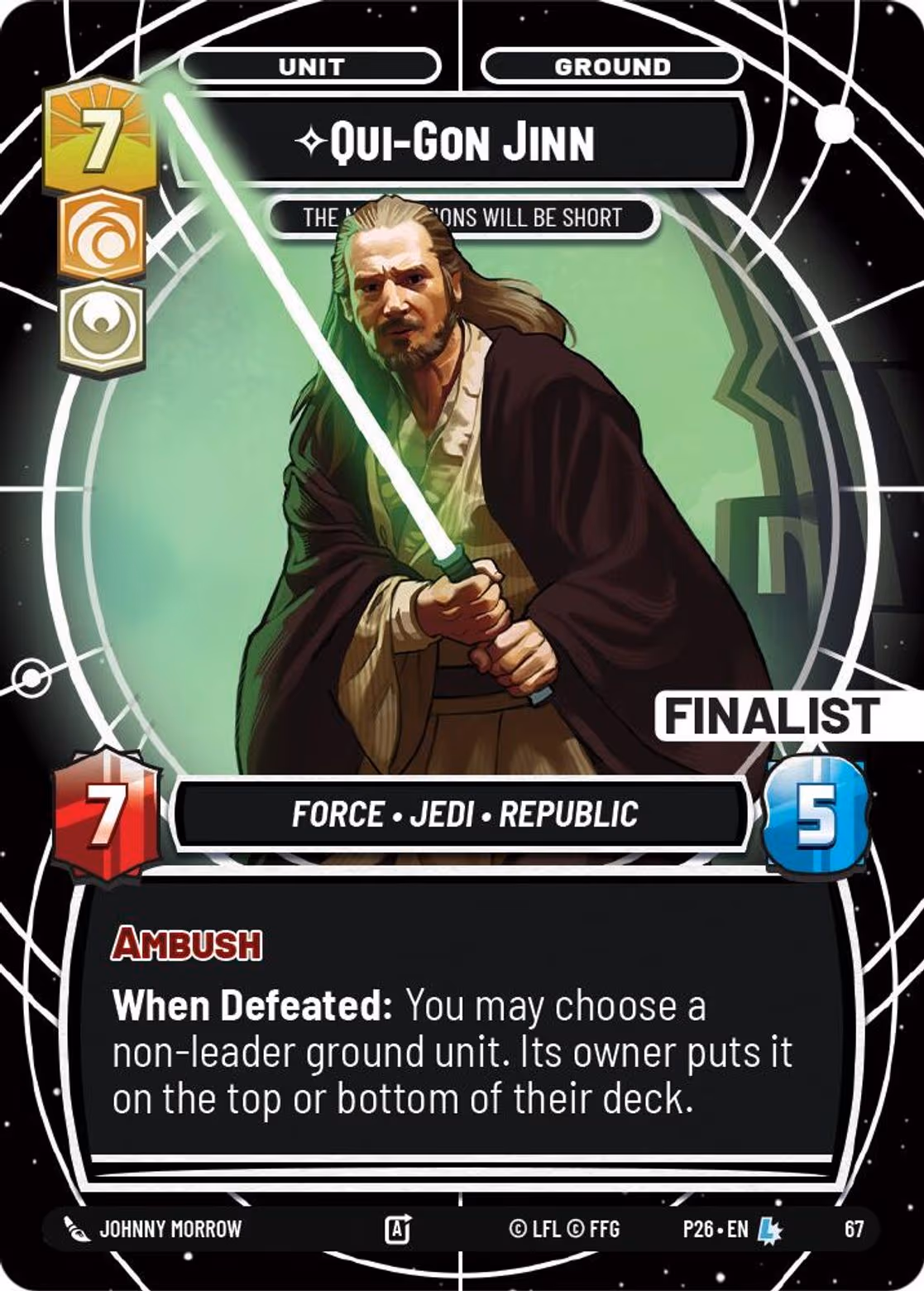Qui-Gon Jinn - The Negotiations will be Short P26-67 SQ Finalist Star Wars Unlimited card