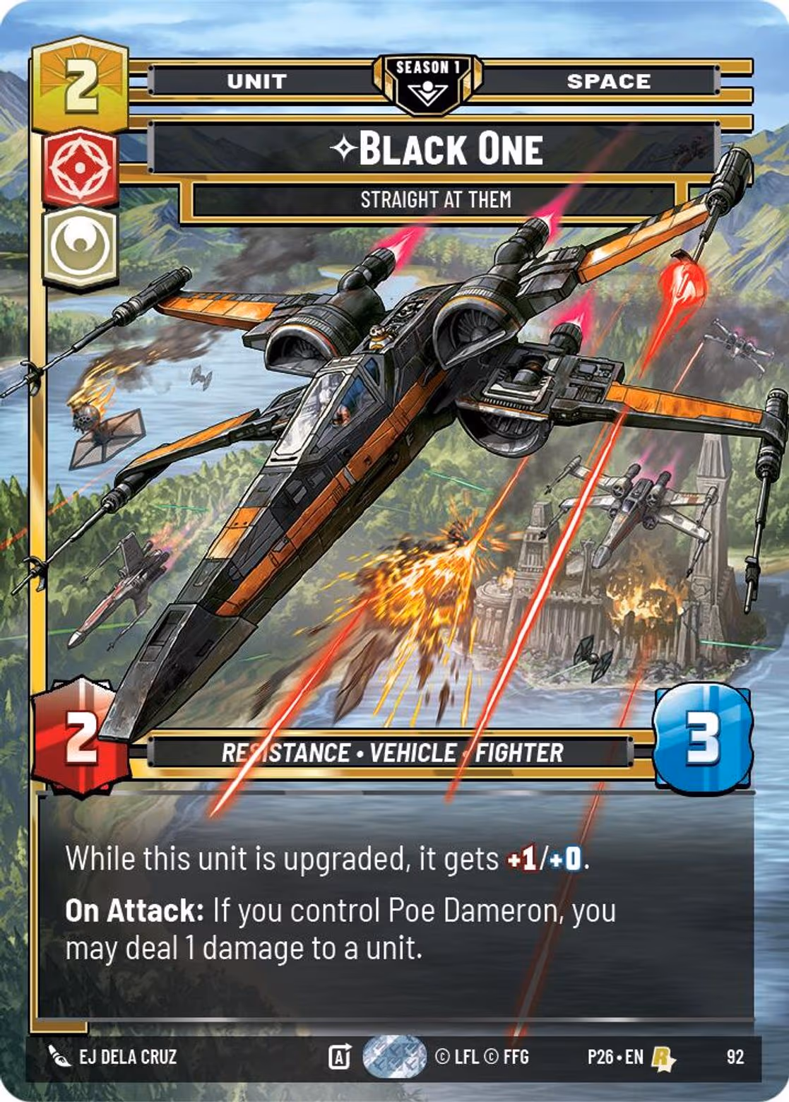 Black One - Straight At Them P26-92 Star Wars Unlimited card