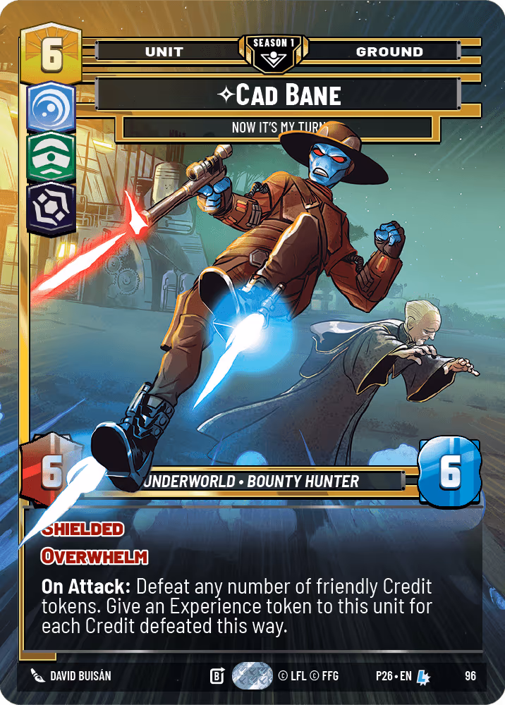 Cad Bane - Now it's My Turn P26-96 Star Wars Unlimited card