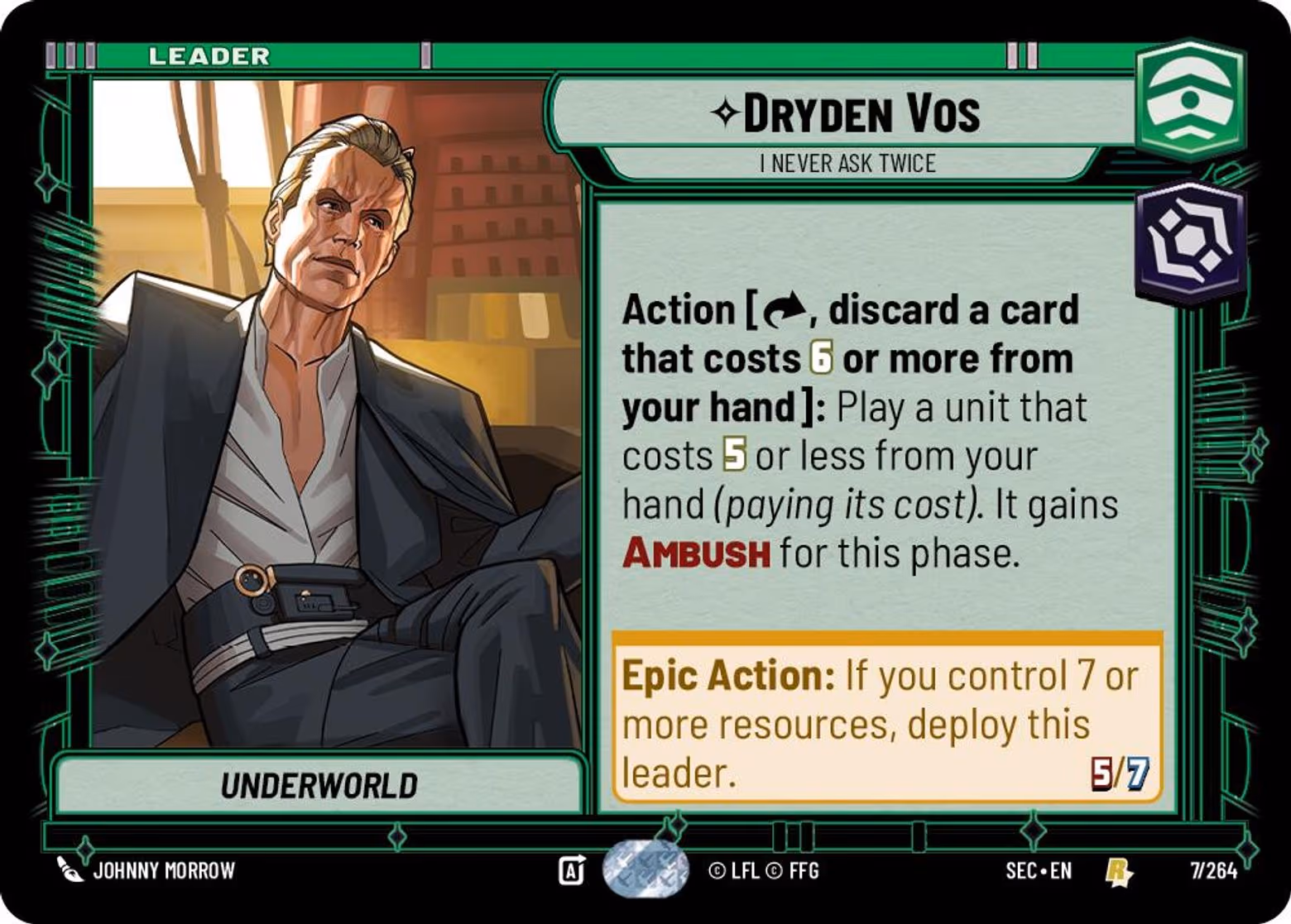 Dryden Vos - I Never Ask Twice SEC-007 Star Wars Unlimited card