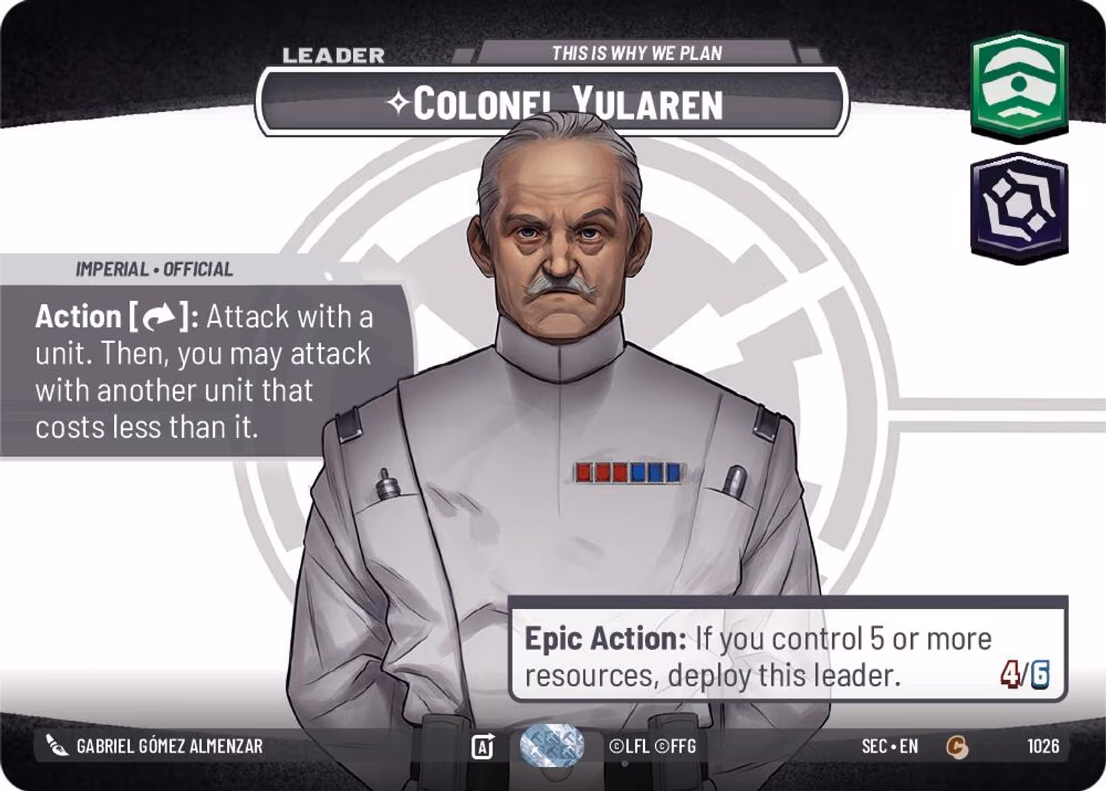 Colonel Yularen - This is Why We Plan SEC-1026 Showcase Star Wars Unlimited card